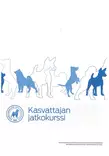 Kasvattajan jatkokurssi materiaali - Kurssimateriaalit - 404100 - 1