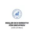 Regler och direktiv för drevprov - Metsästys - 405241 - 1