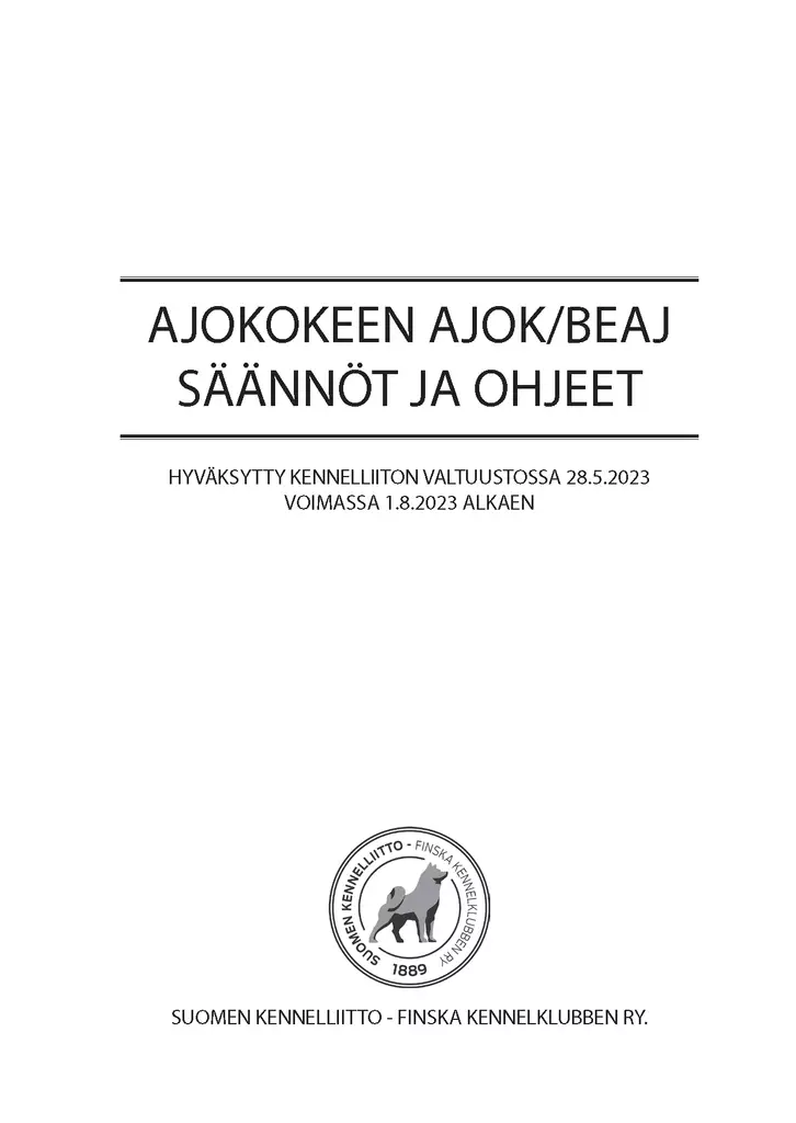 Ajokokeen säännöt ja ohjeet - Metsästys - 405111 - 2