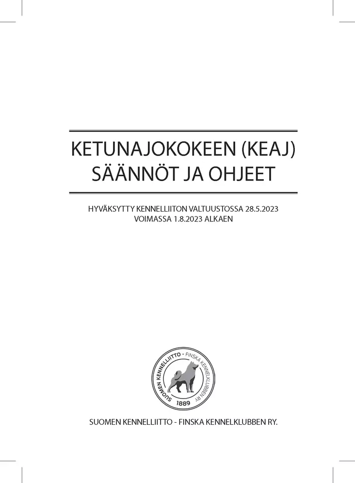 KEAJ säännöt ja ohjeet - Metsästys - 405126 - 2
